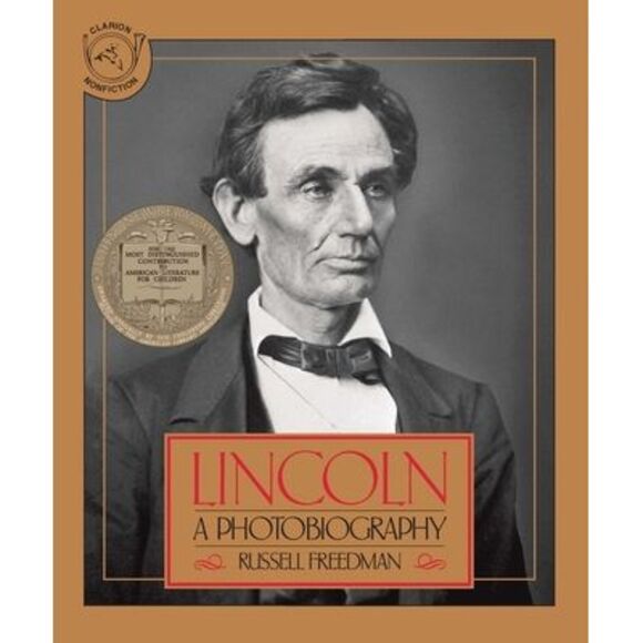 Lincoln: A Photobiography -- Russell Freedman - Picture 1 of 1